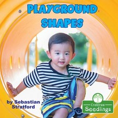 Playground Shapes Library Binding, Crabtree Seedlings, English, 9781427128454