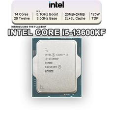 인텔 코어 i513600KF i5 13600KF 3.5 GHz 14 20 스레드 CPU 프로세서 10NM L3 24M 125W LGA 1700 트레이 새롭지 만 쿨러 없음, 한개옵션0 - i513600