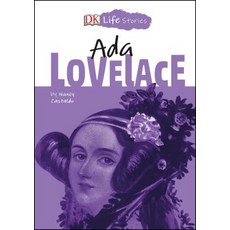 DK Life Stories: ADA Lovelace Hardcover, DK Publishing (Dorling Kindersley)