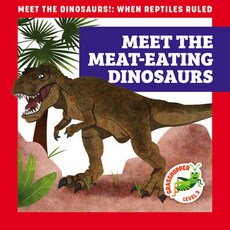 JUMP! GRASSHOPPER [AR 퀴즈 지원도서] MEET THE DINOSAURS!: WHEN REPTILES RULED 6종 SET, MEET THE MEAT-EATING DINOSAOURS