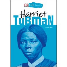 DK Life Stories: Harriet Tubman Paperback, DK Publishing (Dorling Kindersley)