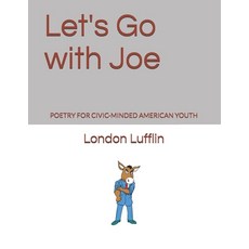 Let's Go with Joe Paperback, Independently Published