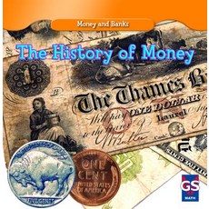 (영문도서) The History of Money Library Binding, Gareth Stevens Publishing, English, 9781433933806