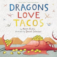 Dragons Love Tacos, Dial Books for Young Readers