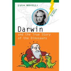(영문도서) Darwin and the True Story of the Dinosaurs Paperback, Chicago Review Press, English, 9781613738733