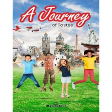 (영문도서) A Journey of Tastes Paperback, Lulu Press, English, 9781008918269