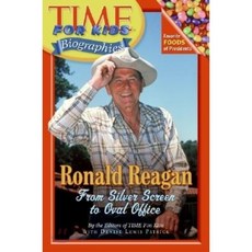 Time For Kids Biographies : Ronald Reagan, Harpercollins Childrens Books
