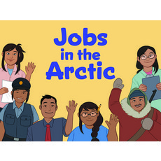 Jobs in the Arctic: English Edition Paperback, Inhabit Education Books Inc., 9780228702177