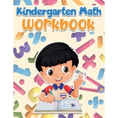 Kindergarten Math Workbook: Best Way of Learning the Numbers for Kids Ages 3-5 - From Kindergarten &... Paperback, Tommy Harold Bond, English, 9783624236024