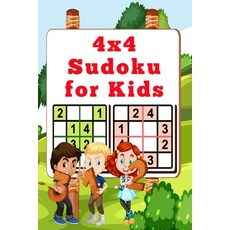 Sudoku for Intelligent Kids: Huge Collection of 240 Sudoku Puzzles (4x4)