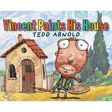 Vincent Paints His House, Holiday House