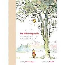 Winnie the Pooh: The Little Things in Life:Simple Reflections from the Hundred-Acre Wood, Disney Editions, English, 9781368076098