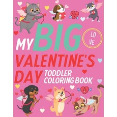 My Big Valentine's Day Toddler Coloring Book: Jumbo Collection of Fun and Easy Pages to Color for Ki... Paperback, Independently Published, English, 9798701688290