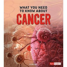 What You Need to Know about Cancer Hardcover, Capstone Press, English, 9781491448311