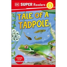 DK Super Readers Level 2 Tale of a Tadpole, DK Publishing (Dorling Kind...