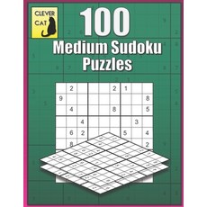 100 Medium Sudoku Puzzles: Challenging Large Print for games for adults. Answers included. Paperback, Independently Published, English, 9798720748920