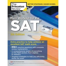 The Princeton Review Math Workout for the SAT 5/E