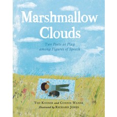 (영문도서) Marshmallow Clouds: Two Poets at Play Among Figures of Speech Hardcover, Candlewick Press (MA), English, 9781536203035