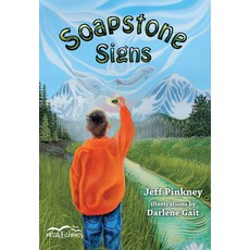Soapstone Signs Paperback, Orca Book Publishers