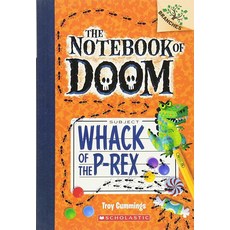 Whack of the P-Rex: A Branches 북 The Note북 Doom 5 페이퍼백
