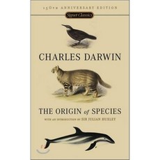 The Origin of Species: 150th Anniversary Edition (Anniversary), Signet Book - emotionalorangeslp