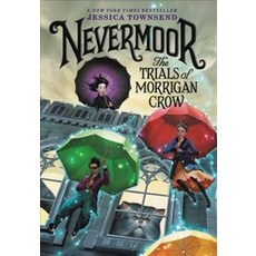 Nevermoor ( Nevermoor #1 ):The Trials of Morrigan Crow, Little, Brown Books for Youn..