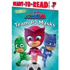 (영문도서) Team Pj Masks: Ready-To-Read Level 1 Paperback, Simon Spotlight, English, 9781534453395