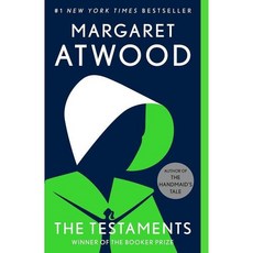 The Testaments A Novel The Handmaids Tale
