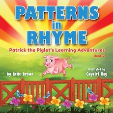 Patterns in Rhyme Paperback, Independently Published