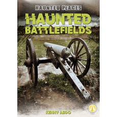 Haunted Battlefields Paperback, Fly!