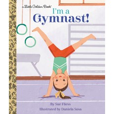 (영문도서) I'm a Gymnast! Hardcover, Golden Books, English, 9780593177952