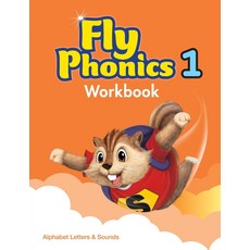 Fly Phonics 1 WB (with QR), 투판즈, Daniel Kim, Eve Wu, Joanne H..