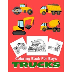Trucks Coloring Book For Boys: Supercars and more popular Trucks for Kids ages 4-8 8-12 Amazing Col... Paperback, Independently Published
