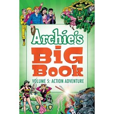 Archie's Big Book Vol. 5: Action Adventure Paperback, Archie Comic Publications, English, 9781682558850