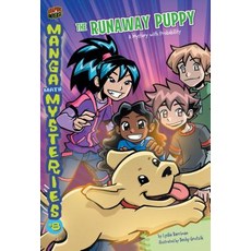 (영문도서) The Runaway Puppy: A Mystery with Probability Paperback, Graphic Universe (Tm), English, 9780761381372