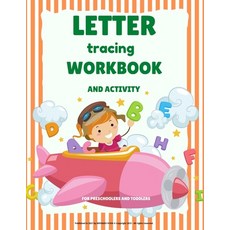 (영문도서) Letter Tracing Workbook: For Preschoolers And Toddlers ABC Practice Workbook To Learn The Alp... Paperback, Christian Liviu P., English, 9788721439767