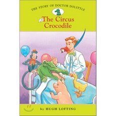 The Story of Dr. Dolittle #2 : The Circus Crocodile, Sterling