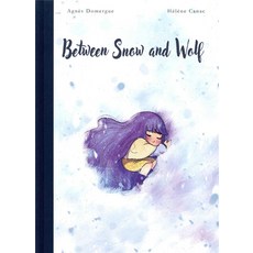 Between Snow and Wolf Hardcover, Magnetic Press, English, 9781951719272