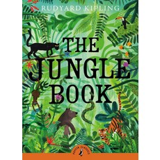 The Jungle Book (Puffin Classics):, Puffin Books