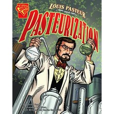 Louis Pasteur and Pasteurization Library Binding, Capstone Press