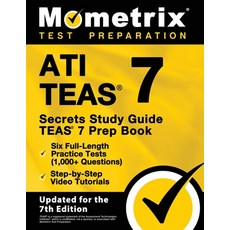 (영문도서) ATI TEAS Secrets Study Guide - TEAS 7 Prep Book Six Full-Length Practice Tests (1 000+ Quest... Paperback, Mometrix Media LLC, English, 9781516720002 Mometrix Media LLC, English, 9781516720002