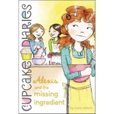 Alexis and the Missing Ingredient, Simon Spotlight