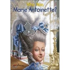 Who Was Marie Antoinette? Paperback, Penguin Workshop