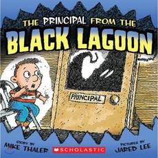 Principal from the Black Lagoon:, Scholastic