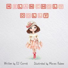 Melancholy Dolly Paperback, Pose Publishing