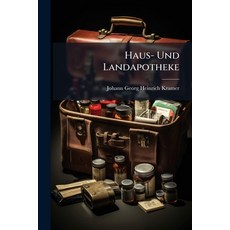 (영문도서)Haus- Und Landapotheke Paperback, Hutson Street Press, English, 9781024537482