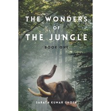 The Wonders of The Jungle Book One: Illustrated Paperback, Independently Published, English, 9798723798472