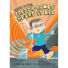 Zapato Power 07 : Freddie Ramos Hears It All, Albert Whitman & Company, 9780807595428, Jacqueline Jules/ Miguel Be...