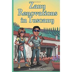 투스카니의 Zany 리노베이션, 단일옵션