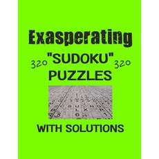 exasperating